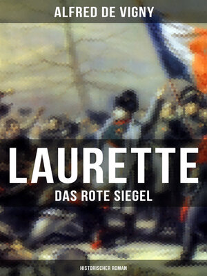 cover image of Laurette--Das rote Siegel (Historischer Roman)